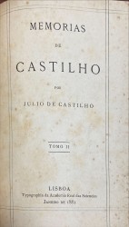MEMÓRIAS DE CASTILHO. Tomo I (e Tomo II).